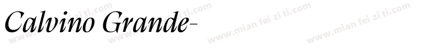 Calvino Grande字体转换